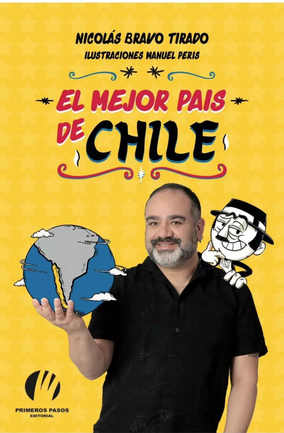 El Mejor País de Chile - Nicolás Bravo Tirado (Autor)